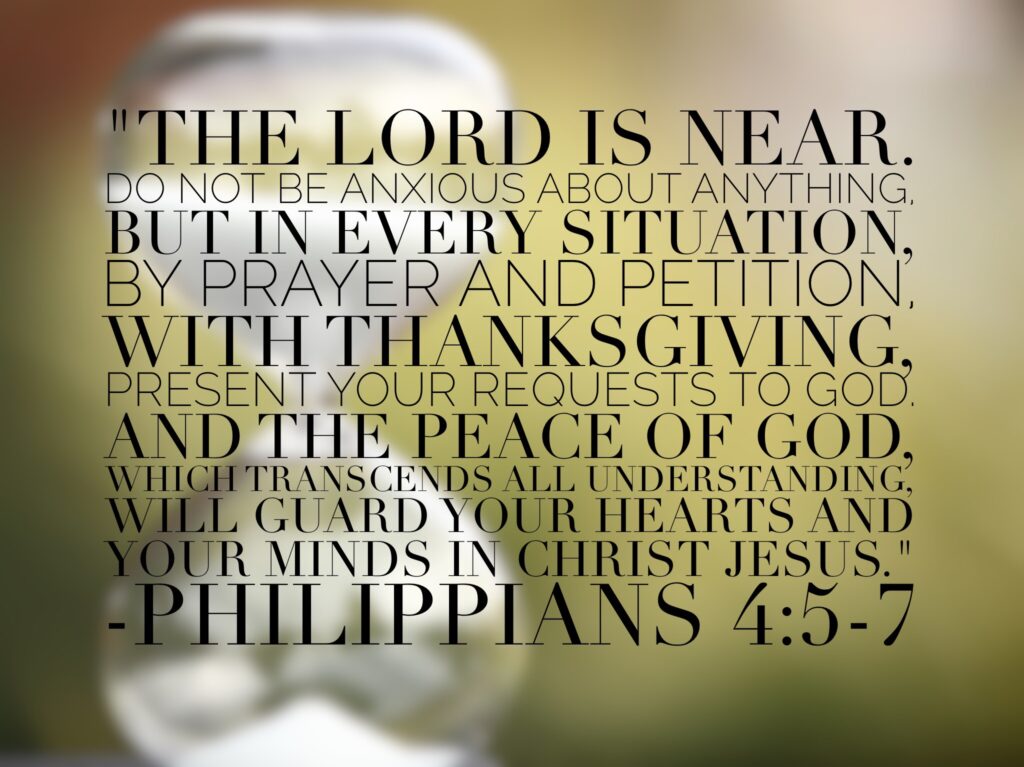 Philippians 4:5-7